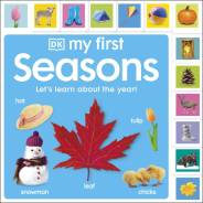 DK My First Seasons: Let's Learn About the Year!