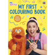 Ms Rachel: My First Colouring Book