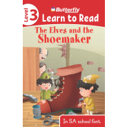 BUTTERFLY LEARN TO READ THE ELVES AND THE SHOEMAKE