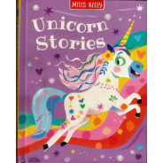 Miles Kelly Unicorn Stories Book 