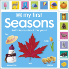 DK My First Seasons: Let's Learn About the Year!