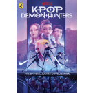 K Pop Demon Hunters The Official Junior Novelization