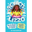 96 Facts About Lizzo: Quizzes, Quotes, Questions, and More! With Bonus Journal Pages for Writing!