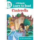BUTTERFLY LEARN TO READ CINDERELLA LEVEL 1