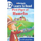 BUTTERFLY LEARN TO READ PIED PIPER OF HAMELIN LEVE
