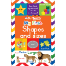 Butterfly My First Shapes and Sizes MHB