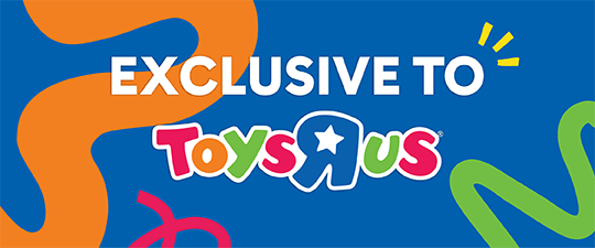 Toys R Us Exclusives