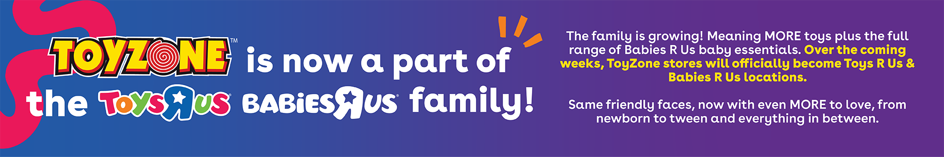 Welcome ToyZone Shoppers – You’re Now at Toys R Us & Babies R Us!