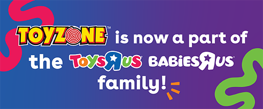 Welcome ToyZone Shoppers – You’re Now at Toys R Us & Babies R Us!